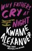 Go to record Why fathers cry at night : a memoir in love poems, letters...