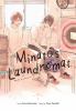 Go to record Minato's laundromat. 1