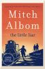 Go to record The little liar : a novel