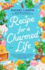 Go to record Recipe for a charmed life