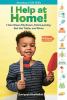 Go to record I help at home! : I can clean my room, fold laundry, set t...