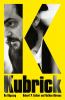 Go to record Kubrick : an odyssey