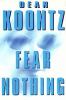 Go to record Fear nothing
