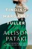 Go to record Finding Margaret Fuller : a novel
