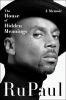 Go to record The house of hidden meanings : a memoir