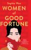 Go to record Women of good fortune : a novel