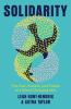 Go to record Solidarity : the past, present, and future of a world-chan...