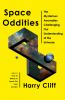 Go to record Space oddities : the mysterious anomalies challenging our ...