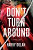 Go to record Don't turn around : a thriller