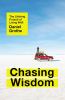 Go to record Chasing wisdom : the lifelong pursuit of living well