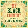 Go to record My black country : the songs of Alice Randall.