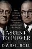 Go to record Ascent to power : how Truman emerged from Roosevelt's shad...