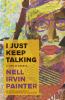 Go to record I just keep talking : a life in essays