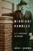 Go to record Midnight rambles : H. P. Lovecraft in Gotham