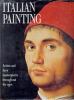 Go to record Italian painting : artists and their masterpieces througho...
