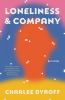Go to record Loneliness & Company : a novel