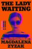 Go to record The lady waiting : a novel