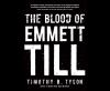 Go to record The blood of Emmett Till