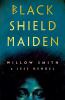 Go to record Black shield maiden