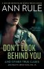 Go to record Don't look behind you : and other true cases