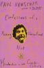 Go to record Confessions of a raving, unconfined nut : misadventures in...