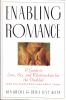 Go to record Enabling romance : a guide to love, sex, and relationships...