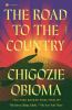 Go to record The road to the country : a novel