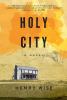 Go to record Holy city : a novel