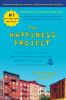Go to record The happiness project : or, why I spent a year trying to s...