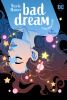 Go to record Bad dream : a Dreamer story
