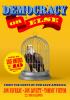 Go to record Democracy or else : how to save America in 10 easy steps