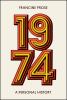 Go to record 1974 : a personal history