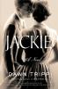 Go to record Jackie : a novel