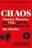 Go to record Chaos : Charles Manson, the CIA, and the secret history of...
