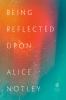 Go to record Being reflected upon : (a memoir of 17 years, 2000-2017)