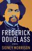 Go to record Frederick Douglass : a novel