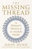 Go to record The missing thread : a women's history of the ancient world