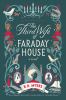 Go to record The third wife of Faraday House : a novel