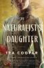 Go to record The naturalist's daughter : a novel