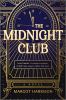 Go to record The Midnight Club : a novel