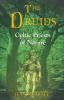 Go to record The Druids : Celtic priests of nature