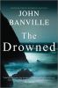 Go to record The drowned : a novel