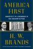 Go to record America first : Roosevelt vs. Lindbergh in the shadow of war