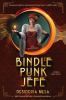 Go to record Bindle punk Jefe : a bindle punk novel