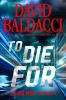 Go to record To die for : a 6:20 man thriller