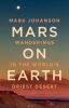 Go to record Mars on earth : wanderings in the world's driest desert