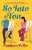 Go to record So into you : a novel