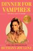 Go to record Dinner for vampires : life on a cult TV show (while also i...