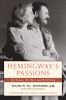 Go to record Hemingway's passions : his women, his wars, and his writing