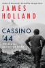 Go to record Cassino '44 : the brutal battle for Rome